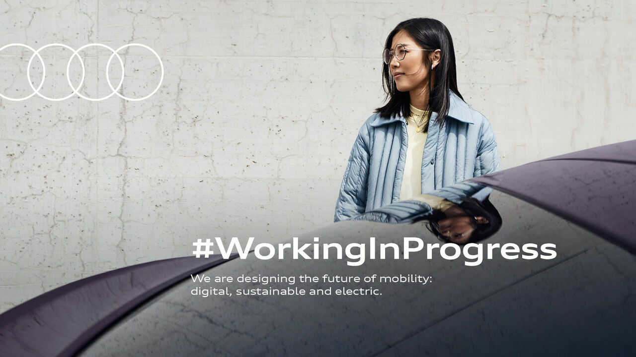 #WorkingInProgress - New employer branding campaign: Audi uses bold designs and catchy slogans to underscore the advantages of the four rings as an employer.