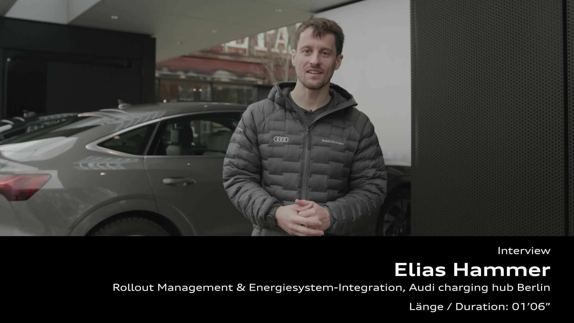 Statement von  Elias Hammer zum Audi charging hub Berlin – Footage